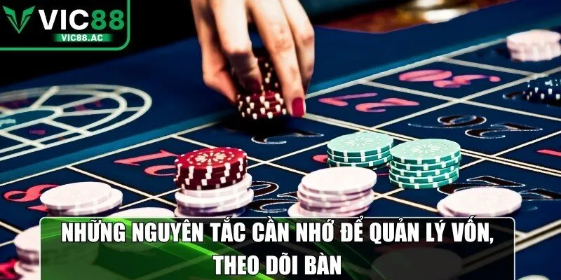 Những nguyên tắc cần nhớ để quản lý vốn, theo dõi bàn