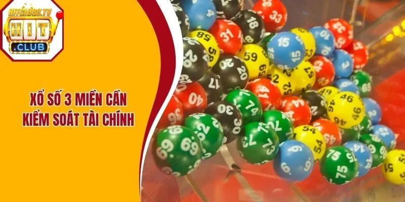 Chơi xổ số 3 miền cần kiểm soát tài chính Chơi xổ số 3 miền cần kiểm soát tài chính