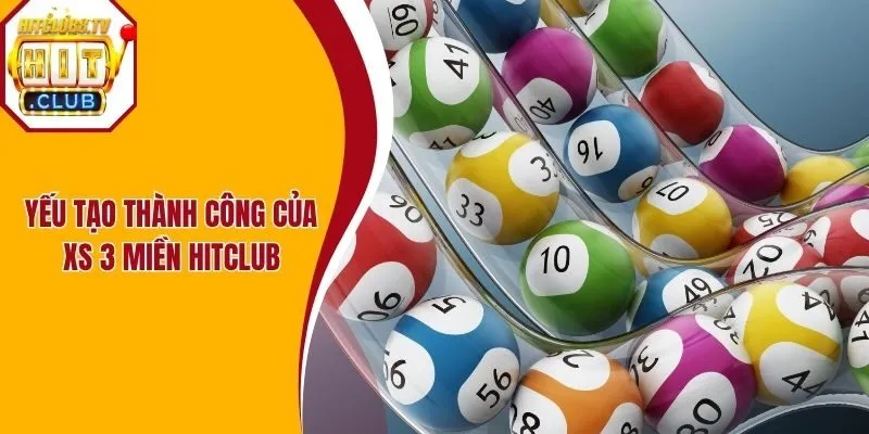 Yếu tố tạo tạo nên sự thành công của XS 3 miền Hitclub Yếu tố tạo tạo nên sự thành công của XS 3 miền Hitclub